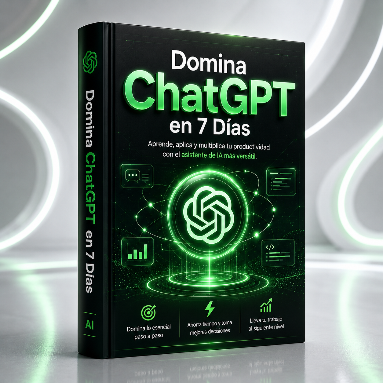 Domina ChatGPT en 7 Días 🦾 Usalo como tu asistente diario de trabajo 🤖